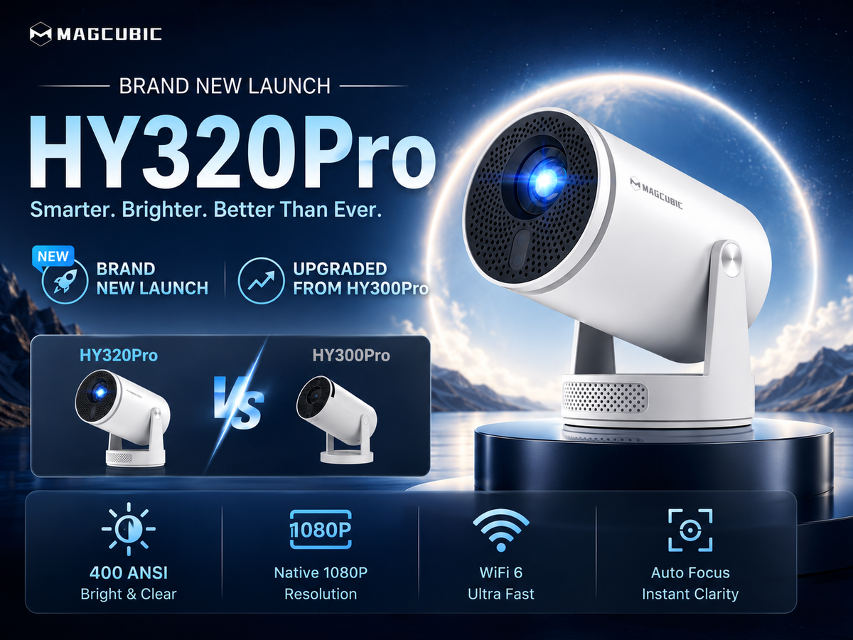 Magcubic HY320Pro vs HY300 Pro: What's New in the Latest Upgrade?